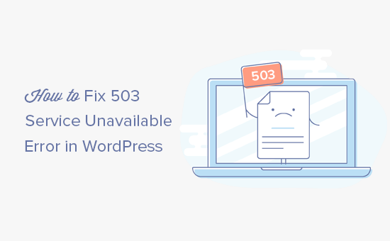 Sửa lỗi dịch vụ 503 không có trong WordPress 