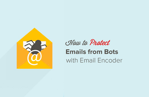 Bảo vệ email từ người gửi thư rác với Bộ mã hóa Email 