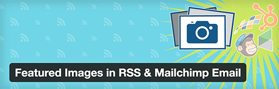 Các hình ảnh nổi bật trong email RSS và MailChimp 