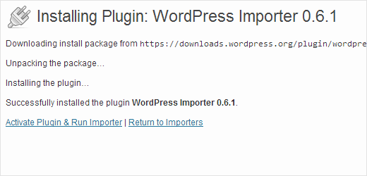 Chạy WordPress Importer sau khi kích hoạt 